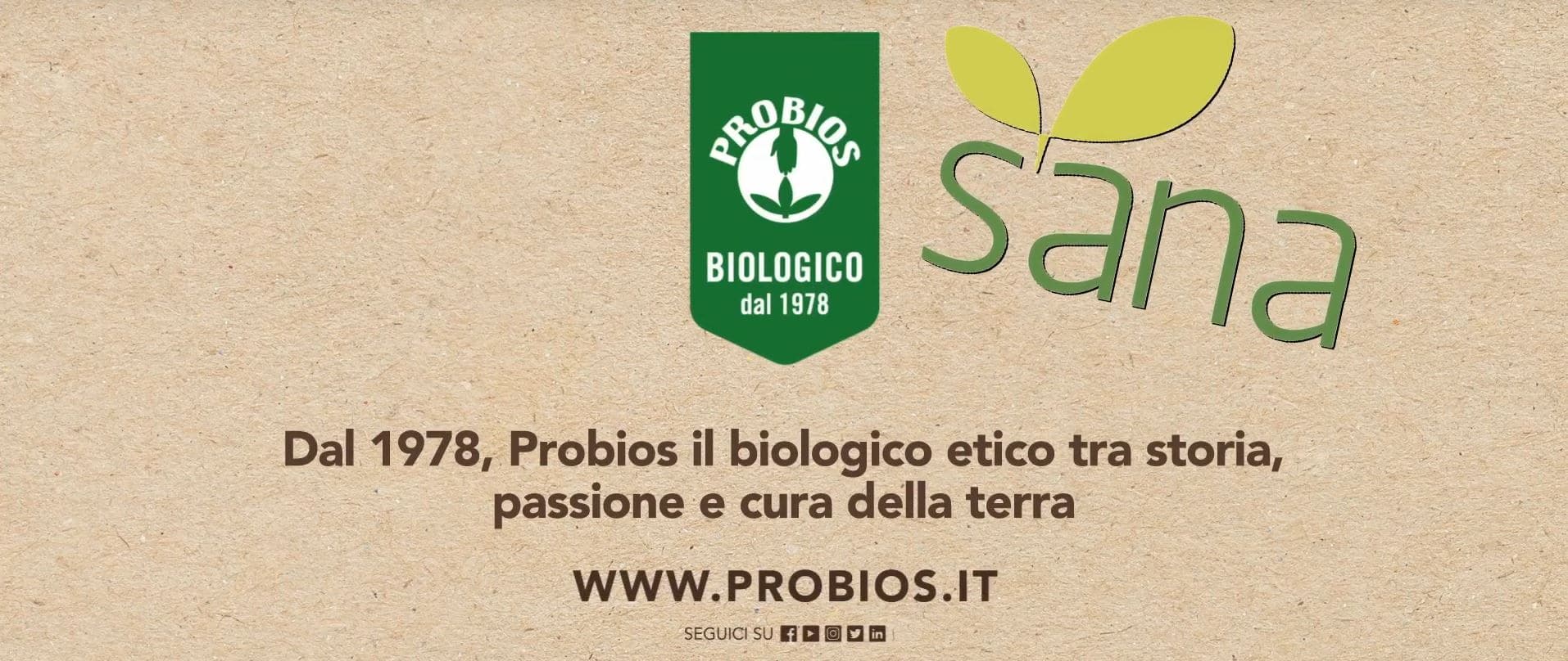 Scopri di più sull'articolo Il gusto autentico del biologico Probios in mostra a SANA 2019