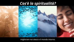 Cos'è la spiritualità