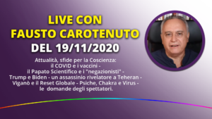0:04 / 1:04:34 LIVE con Fausto Carotenuto del 19-11-2020